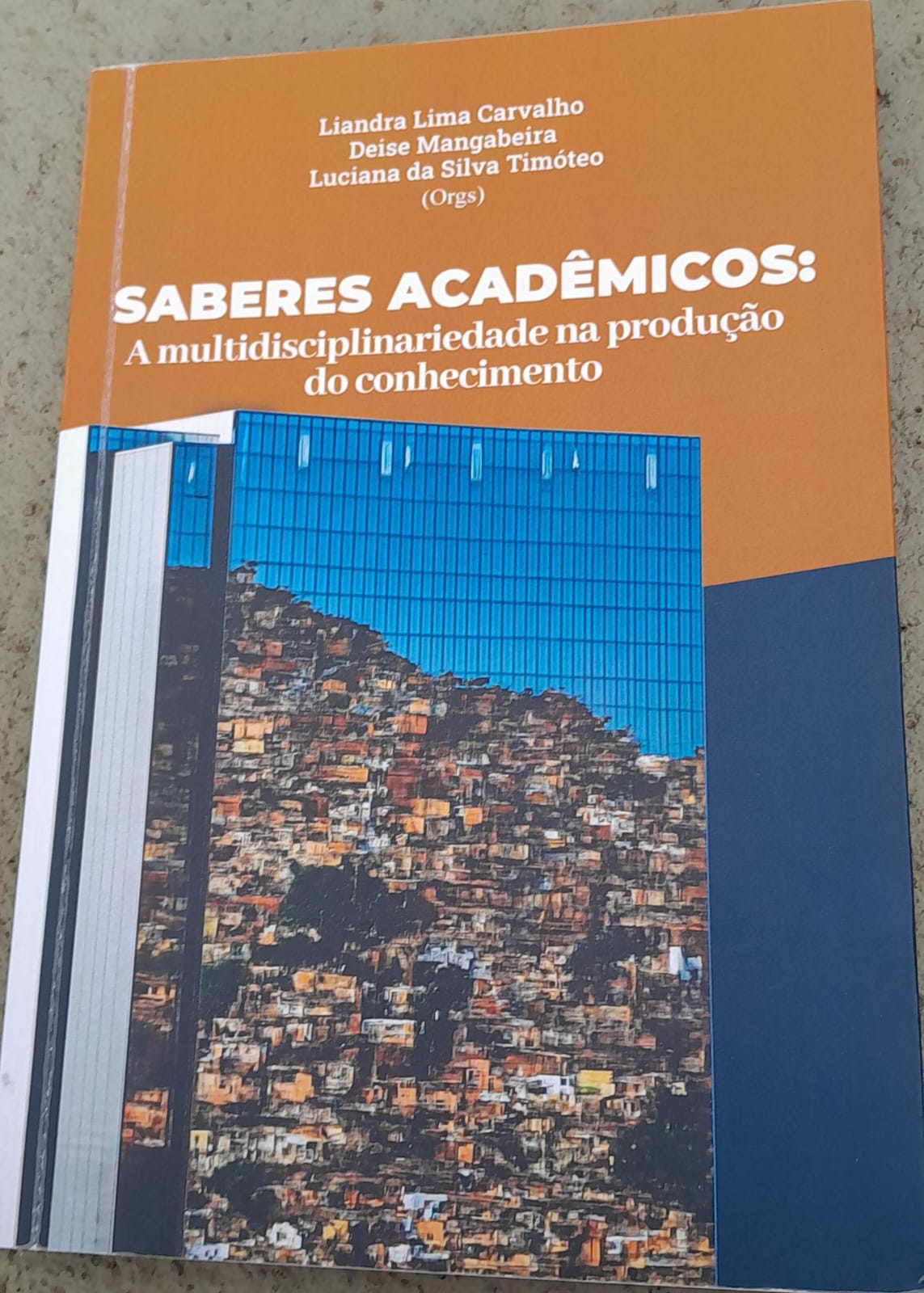 Saberes acadêmicos - A multidissciplinaridade na produção do conhecimento