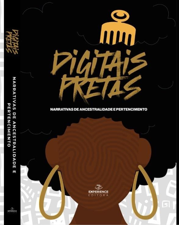 Digitais Pretas II- Narrativas de Ancestralidadee pertencimento