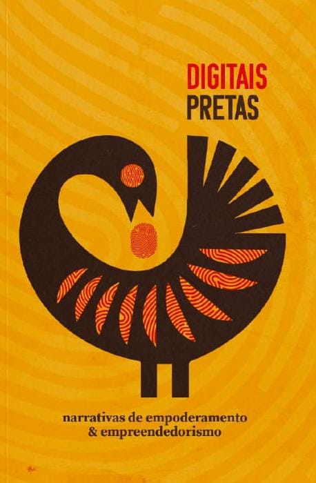 Digitais Pretas I - Narrativas de empoderamento e empreendedorismo
